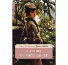 Livro a Abadia de Northanger Autor Austen, Jane (2011) [usado]