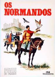 Gibi os Normandos - Col. Povos do Passado Autor os Normandos - Col. Povos do Passado [usado]