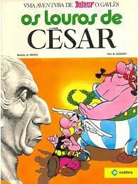 Gibi os Louros de César Nº 18- Vma Aventura de Asterix o Gavlês Autor Goscinny [usado]