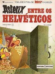 Gibi Asterix entre os Helvéticos Nº 9 - Vma Aventura de Asterix o Gavlês Autor Uderzo [usado]