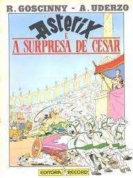 Gibi Asterix e a Surpresa de César Autor Uderzo [usado]