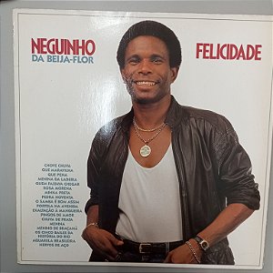 Disco de Vinil Neguinho da Beija - Flor - Felicidade Interprete Neguinho da Beija -flor (1990) [usado]