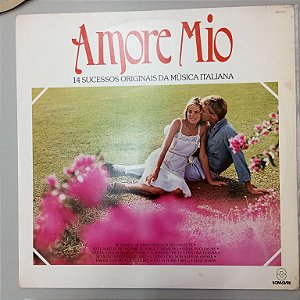 Disco de Vinil Amore Mio - 14 Músicas Originais da Música Italiana Interprete Varios (1984) [usado]