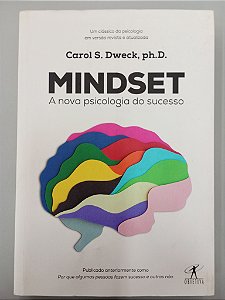 Livro Mindset - a Nova Psicologia do Sucesso Autor Carol S. Dweck (2017) [usado]