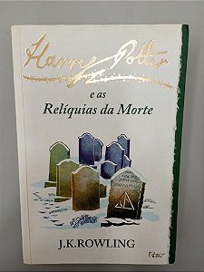 Livro Harry Potter e as Reliquias da Morte Autor Rowling, J.k. (2007) [usado]