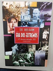 Livro Era dos Extremos Autor Hobsbawm, Eric (2009) [usado]