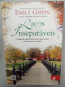 Livro Laços Inesperáveis Autor Giffin, Emily (2012) [usado]