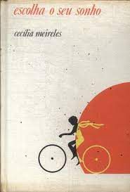 Livro Escolha o seu Sonho Autor Meireles, Cecília (1974) [usado]