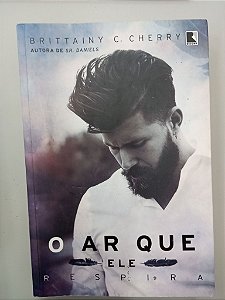 Livro o Ar que Ele Respirar Autor Cherry, Brittainy C. (2016) [usado]