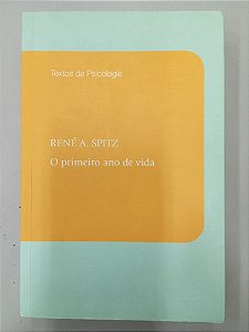 Livro o Primeiro Ano de Vida Autor Pitz, René A. (2013) [novo]