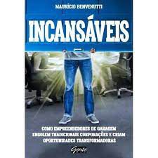 Livro Incansáveis Autor Benvenutti, Maurício (2016) [usado]