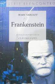 Livro Frankenstein Autor Shelley, Mary (2002) [usado]