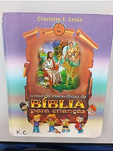 Livro Bíblia para as Crainças Autor Lessa, Charlotte F. (2012) [usado]