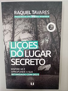Livro Lições do Lugar Secreto Autor Tavares, Raquel (2021) [usado]