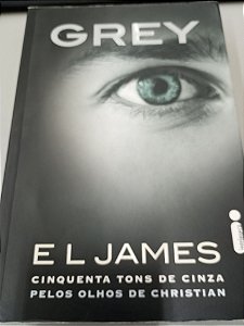 Livro Grey- Cinquenta Tons de Cinza Pelos Olhos de Christian Autor James, e L (2016) [usado]