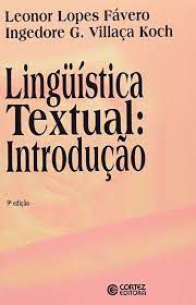 Livro Linguística Textual: Introdução Autor Fávero, Leonor Lopes e Ingedore G. (2000) [usado]