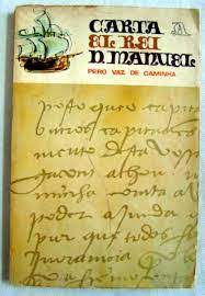 Livro Carta a El Rei D. Manuel - Pero Vaz de Caminha Autor Arroyo, Leonardo (1963) [usado]