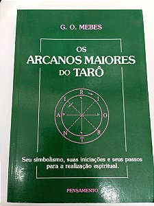 Livro os Arcanos Maiores de Tarô Autor Mebes, G.o. (2011) [usado]