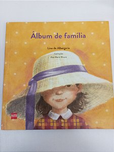 Livro Álbum de Família Autor Albergaria, Lino de (2009) [usado]