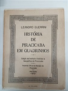 Livro História de Piracicaba em Quadrinhos Autor Guerrini, Leandro [usado]