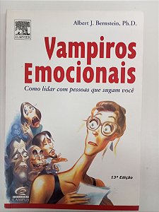 Livro Vampiros Emocionais Autor Bernstein, Albert J. (2001) [usado]