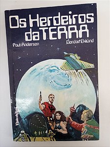 Livro os Herdeiros da Terra Autor Elund, Gordon (1986) [usado]