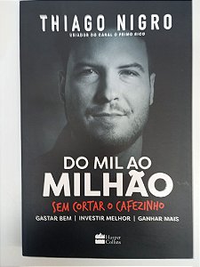 Livro do Mil ao Milhão Autor Nigro, Thiago (2018) [usado]