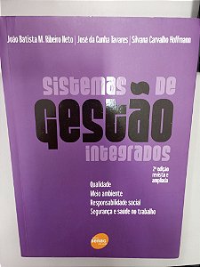 Livro Sistemas de Gestão Integrados Autor Ribeiro Neto, João Batista M. (2008) [usado]