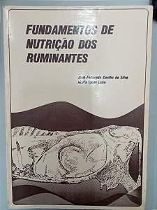 Livro Fundamentos de Nutriçao dos Ruminantes Autor Silva, José Fernando Colelho (1979) [usado]