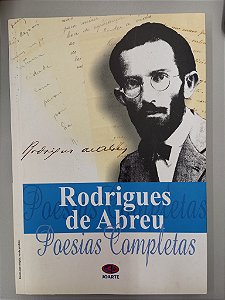 Livro Rodrigues de Abreu - Poesias Completas Autor Abreu, Rodrigues (2007) [usado]