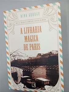 Livro a Livraria Mágica de Paris Autor George, Nina (2016) [usado]