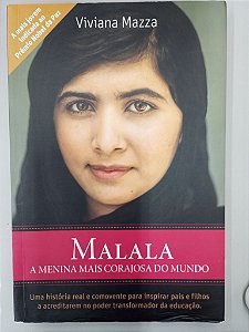 Livro Malala - a Menina Mais Corajosa do Mundo Autor Mazza, Viviana (2016) [usado]