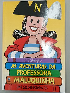 Livro as Aventuras da Professora Maluquinha em Quadrinhos Autor Ziraldo (2010) [usado]