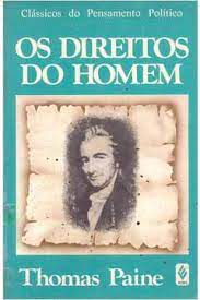 Livro os Direitos do Homem Autor Paine, Thomas (1988) [usado]