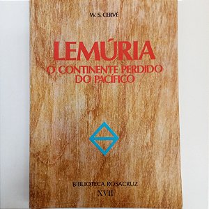Livro Lemúria - o Confidente Perdido do Pacífico Autor Cervé, W.s. (1983) [usado]