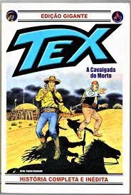 Gibi Tex Nº27- Edição Gigante- a Cavalgada do Morto Autor Boselli e Civitelli [usado]
