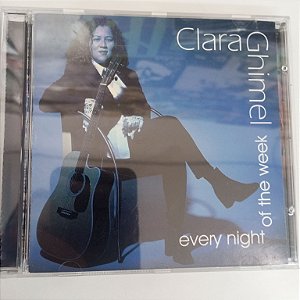 Cd Clara Ghimel - Every Night Of The Week Interprete Clara Ghimel [usado]