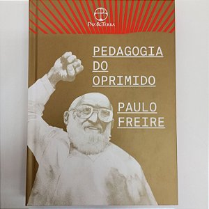 Livro Pedagogia do Oprimido Autor Freire, Paulo (1981) [usado]