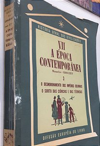 Livro História Geral das Civilizações Vol. 17- a Época Contemporânea Autor Crouzet, Maurice [usado]