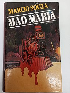 Livro Mad Maria Autor Souza, Márcio (2005) [usado]