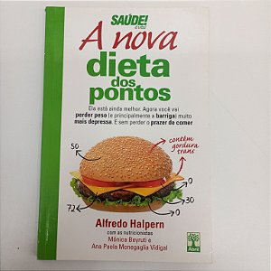 Livro a Nova Dieta dos Pontos Autor Halpern, Alfredo (2009) [usado]