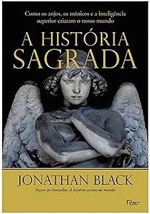 Livro a História Sagrada Autor Black, Jonathan (2015) [novo]