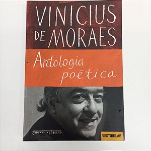 Livro Antologia Poética Autor Moraes, Vinicius (2009) [seminovo]