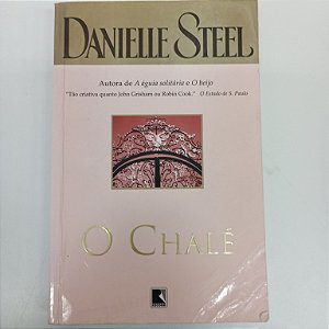 Livro o Chalé Autor Steel,, Danielle (2005) [usado]