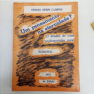 Livro um Pensamento na Eternidade Autor Campos, Vinicio Stein (1977) [usado]