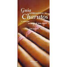 Livro Guia Internacional de Charutos: a Selecção na Arte de bem Fumar Autor Resnick, Jane (2006) [usado]