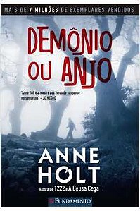 Livro Demonio ou Anjo Autor Holt,anne (2017) [usado]