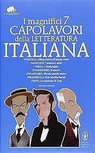 Livro I Magnifici 7 Capolavori Della Letteratura Italiana Autor D''annunzio,gabriele (2013) [usado]