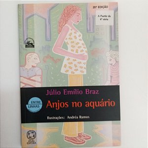 Livro Anjos no Aquário Autor Braz, Julio Emilio (1992) [usado]