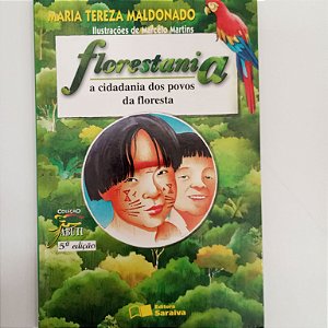 Livro Florestania Autor Maldonado, Maria Tereza (2003) [usado]
